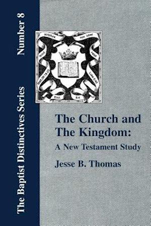 The Church and The Kingdom
