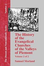 The History of the Evangelical Churches of the Valleys of Piemont - Vol. 2