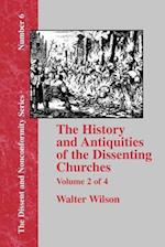 History & Antiquities of the Dissenting Churches - Vol. 2