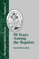 50 Years Among the Baptists