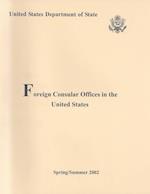 Foreign Consular Offices in the United States - Fall/Winter 2002