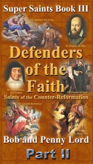 Defenders of the Faith Part II