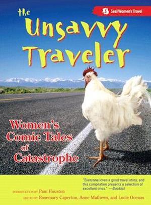 The Unsavvy Traveler