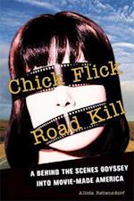 Chick Flick Road Kill