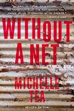 Without a Net, 2nd Edition
