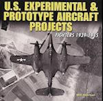 U.S. Experimental & Prototype Aircraft Projects
