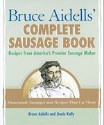Bruce Aidell's Complete Sausage Book
