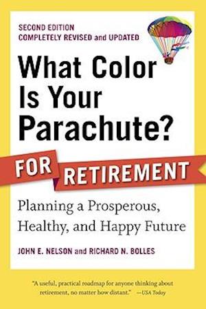 What Color Is Your Parachute? for Retirement, Second Edition