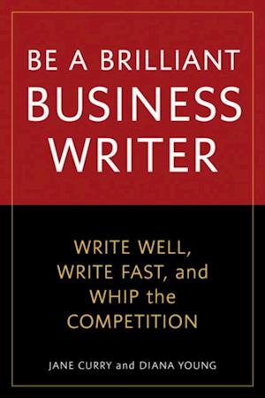 Be a Brilliant Business Writer