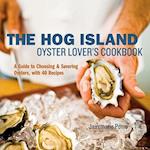 The Hog Island Oyster Lover's Cookbook