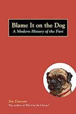 Blame It on the Dog