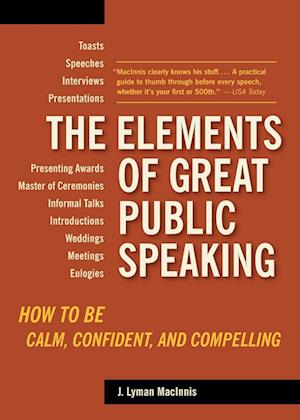 The Elements of Great Public Speaking