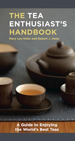 The Tea Enthusiast's Handbook