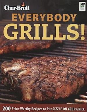 Char-Broil Everybody Grills!