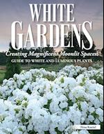 White Gardens