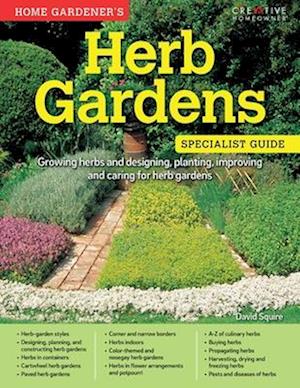 Home Gardener's Herb Gardens