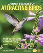 Garden Secrets for Attracting Birds, 2nd Edition