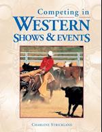 Competing in Western Shows and Events