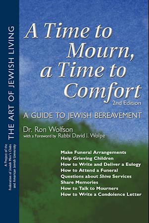 A Time To Mourn, a Time To Comfort (2nd Edition)