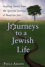 Journeys to a Jewish Life