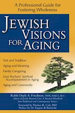 Jewish Visions for Aging