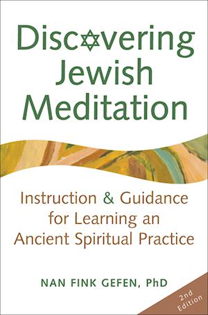 Discovering Jewish Meditation (2nd Edition)