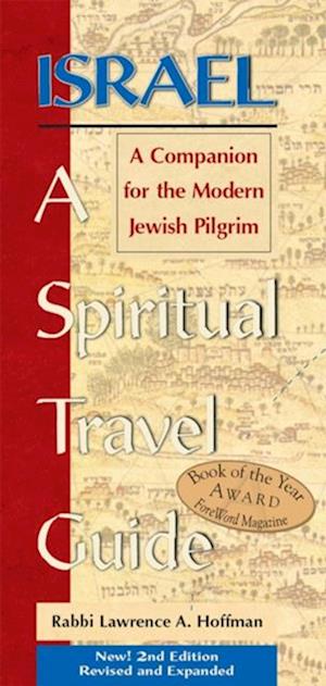 Israel-A Spiritual Travel Guide (2nd Edition)