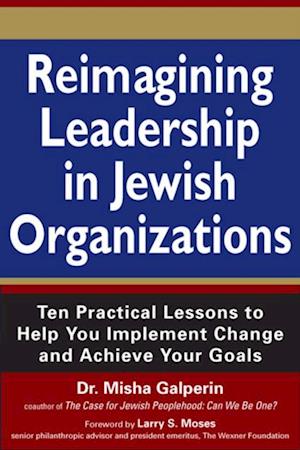 Reimagining Leadership in Jewish Organizations