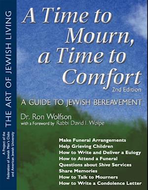 Time To Mourn, a Time To Comfort (2nd Edition)