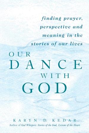 Our Dance with God
