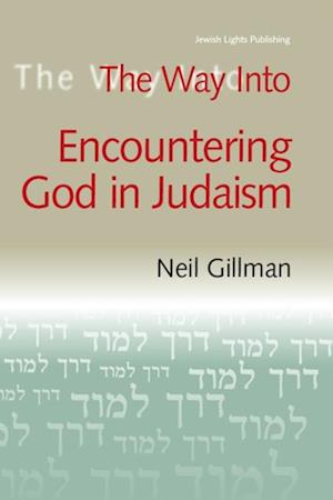 Way Into Encountering God In Judaism