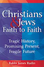 Christians & Jews-Faith to Faith