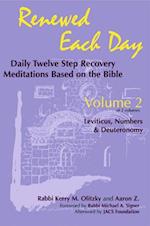 Renewed Each Day-Leviticus, Numbers & Deuteronomy