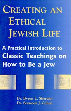 Creating an Ethical Jewish Life