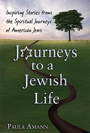 Journeys to a Jewish Life