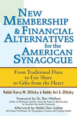 New Membership & Financial Alternatives for the American Synagogue