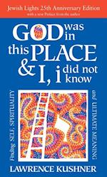 God Was in This Place & I, I Did Not Know-25th Anniversary Ed