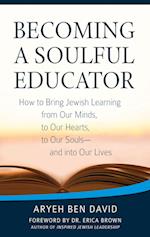 Becoming a Soulful Educator