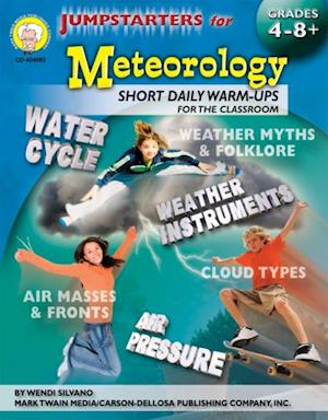 Jumpstarters for Meteorology, Grades 4 - 8