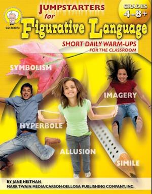 Jumpstarters for Figurative Language, Grades 4 - 8