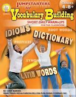 Jumpstarters for Vocabulary Building, Grades 4 - 8