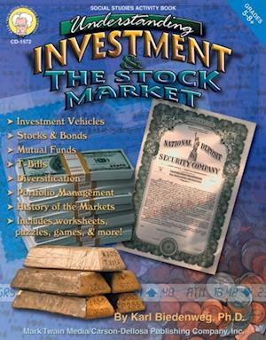 Understanding Investment & the Stock Market, Grades 5 - 8