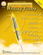 Student Booster: Writing Poetry, Grades 4 - 8