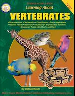 Learning About Vertebrates, Grades 4 - 8