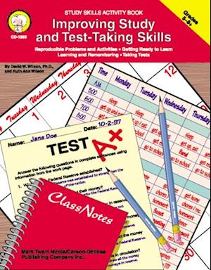 Improving Study and Test-Taking Skills, Grades 5 - 8