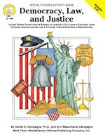 Democracy, Law, and Justice, Grades 5 - 8