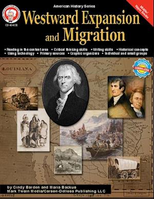 Westward Expansion and Migration, Grades 6 - 12