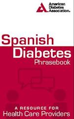 Spanish Diabetes Phrasebook