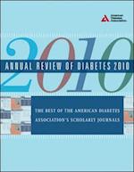 Annual Review of Diabetes, 2010: From the American Diabetes Association