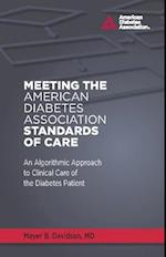 Meeting the American Diabetes Association Standards of Care
